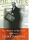Shadow Of My Hand : A Memoir