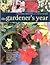 The Gardener's Year by Jonathan  Edwards