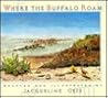 Where the Buffalo Roam