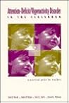 Attention-Deficit/Hyperactivity Disorder in the Classroom: A Practical Guide for Teachers Attention-Deficit/Hyperactivity Disorder in the Classroom: A Practical Guide for Teachers