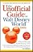 The Unofficial Guide to Walt Disney World 1999