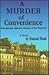 A Murder of Convenience