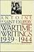 Wartime Writings 1939-1944