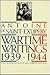 Wartime Writings 1939-1944