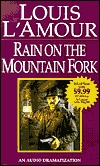 Rain on the Mountain Fork (Louis L'Amour)