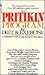 The Pritikin Program for Diet and Exercise