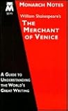 William Shakespeare's The Merchant of Venice (Monarch Notes)