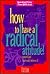 How to Have a Radical Attitude by Liz Lee
