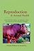 Reproduction and Animal Health by Charles Walters