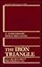 The Iron Triangle: A U.S. Security Policy for Northeast Asia