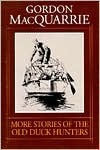 More Stories of the Old Duck Hunters