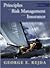 Principles of Risk Management and Insurance by George E. Rejda