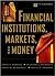 Financial Institutions, Markets, and Money by David S. Kidwell