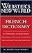 Webster's New World French Dictionary: French/English, English/French (English and French Edition)