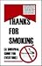 Thanks For Smoking : A Survival Guide For Everyone