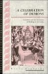 A Celebration of Demons: Exorcism and the Aesthetics of Healing in Sri Lanka