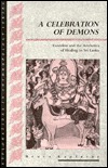 A Celebration of Demons: Exorcism and the Aesthetics of Healing in Sri Lanka (Paperback)