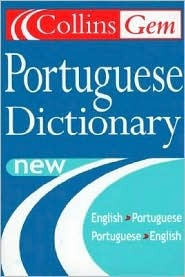Collins Gem Portuguese Dictionary English-Portuguese, Portuguese-English, Pocket size (Paperback)