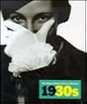 1930s: Images from the 20th Century 1930s: Images from the 20th Century