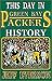 This Day in Green Bay Packe...