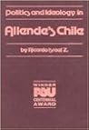 Politics and Ideology in Allende's Chile