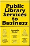 Public Library Services to Business Public Library Services to Business