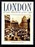 London of One Hundred Years Ago