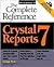 Crystal Reports 7: The Complete Reference