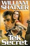 Tek Secret by William Shatner