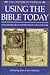Using the Bible Today: Contemporary Interpretations of Scripture (Canterbury Papers)