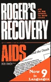 Roger's Recovery from AIDS: How One Man Defeated the Dread Disease (Paperback)