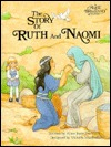 The Story of Ruth and Naomi (Alice in Bibleland Storybook)