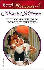 Willingly Bedded, Forcibly Wedded (Mass Market Paperback)