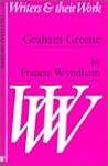 Graham Greene (Writers and Their Work)