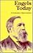Engels Today: A Centenary A...
