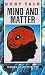 Mind and Matter: The Brain ...