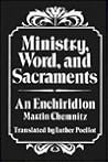 Ministry, Word and Sacraments: An Enchiridion Ministry, Word and Sacraments: An Enchiridion