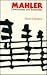 Mahler, Consciousness and Temporality