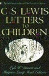Letters to Children by Lyle Dorsett