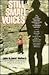 Still Small Voices