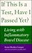If This is a Test, Have I Passed Yet?: Living with Inflammatory Bowel Disease
