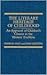 The Literary Heritage of Childhood: An Appraisal of Children's Classics in the Western Tradition (Contributions to the Study of World Literature)
