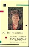 Out in the World by Jane Bowles