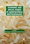 Economic and Social Issues in Agricultural Biotechnology