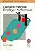 Coaching for Peak Employee ...