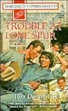 Trouble At Lone Spur (Home on the Ranch, #7) Trouble At Lone Spur (Home on the Ranch, #7)