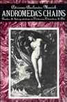 Andromeda's Chains: Gender and Interpretation in Victorian Literature and Art Andromeda's Chains: Gender and Interpretation in Victorian Literature and Art
