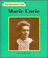 The Importance of Marie Curie The Importance of Marie Curie