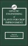 Genetic Engineering of Plants for Crop Improvement