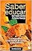 Saber Educar (Spanish Edition)